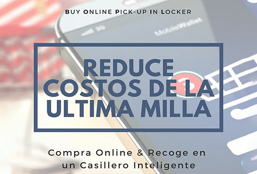 Reduce costos ultima milla casilleros inteligentes